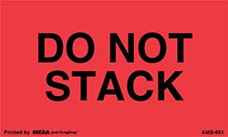 AMS-691 3 x 5 Do Not Stack Label Fluorescent Red w/Black Print 500/Roll